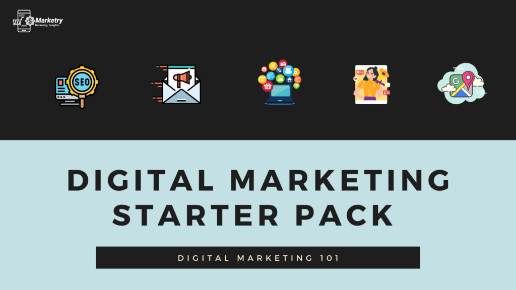 Digital Marketing starter pack